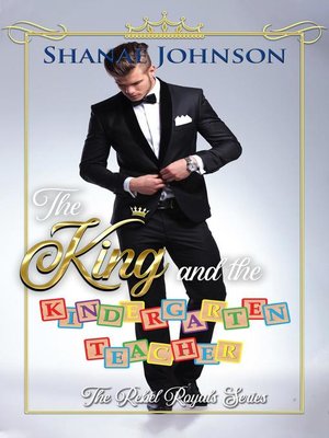 cover image of The King and the Kindergarten Teacher